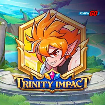 Trinity Impact - BOYBET168