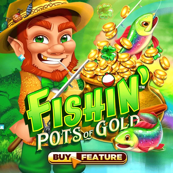 Fishin Pots of Gold - BOYBET168