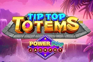 Tip Top Totem PowerPlay Jackpot - BOYBET168