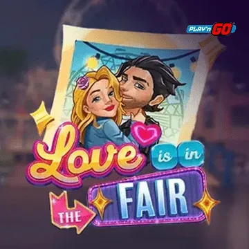 Love is in the Fair - BOYBET168
