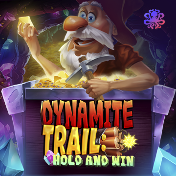 Dynamite Trail: Hold & Win - BOYBET168