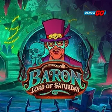 Baron: Lord of Saturday - BOYBET168