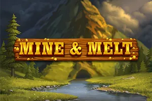 Mine & Melt - BOYBET168